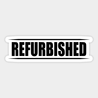 Hip replacement - Refurbished Sticker